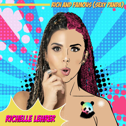 Rich and Famous (Sexy Panda)