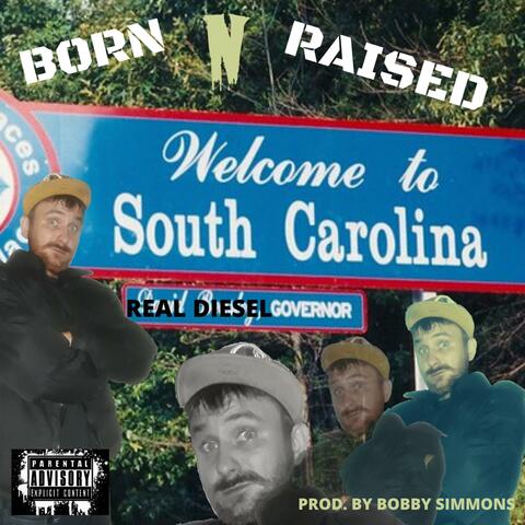 Born N Raised