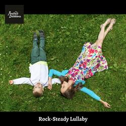 Rock-Steady Lullaby