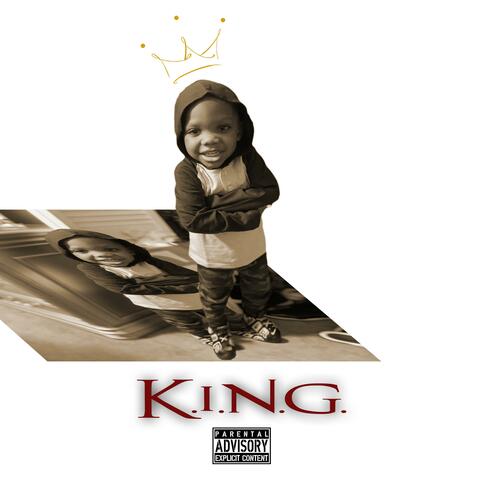 K.I.N.G.