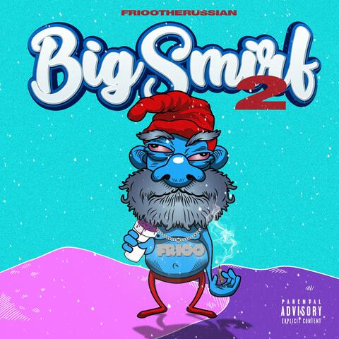 Big Smurf 2