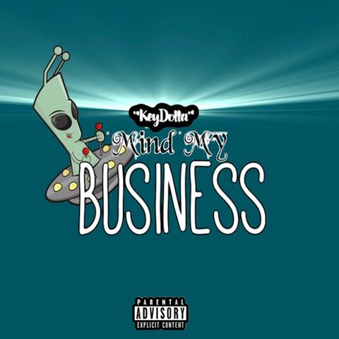 Mind My Business