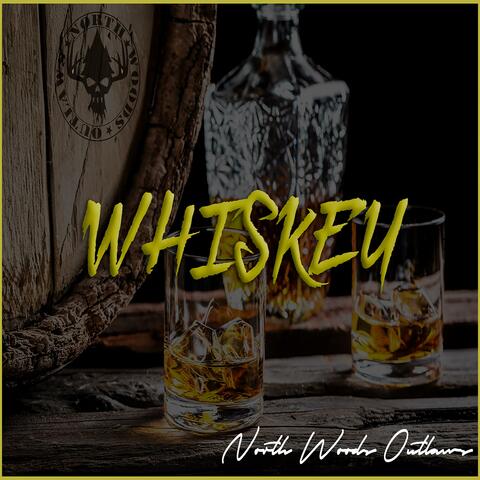 Whiskey