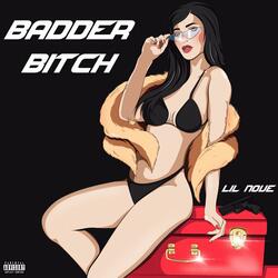 Badder Bitch