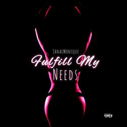 Fulfill My Needs