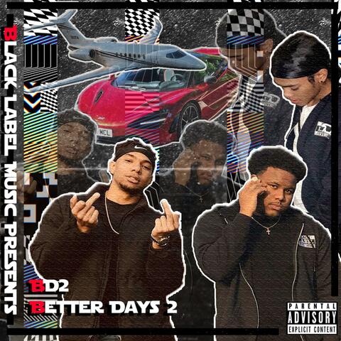 Better Days 2