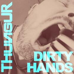 Dirty Hands