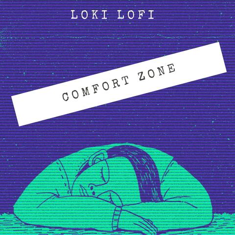 Comfort Zone