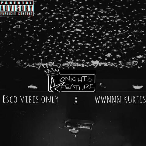 Esco Vibes Only, Vol. 1