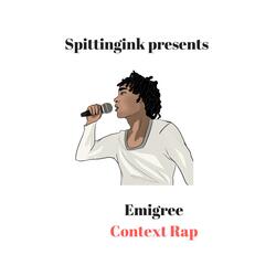 Emigree Context Rap