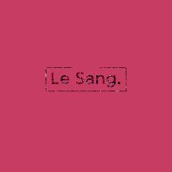 Le Sang