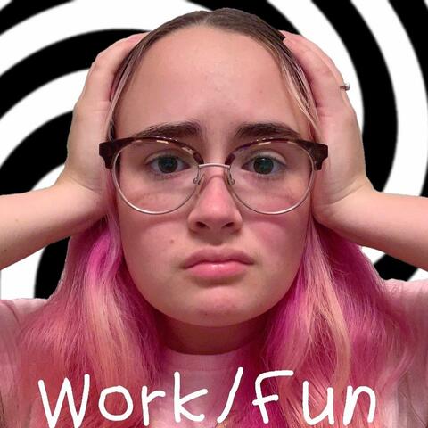 Work/Fun