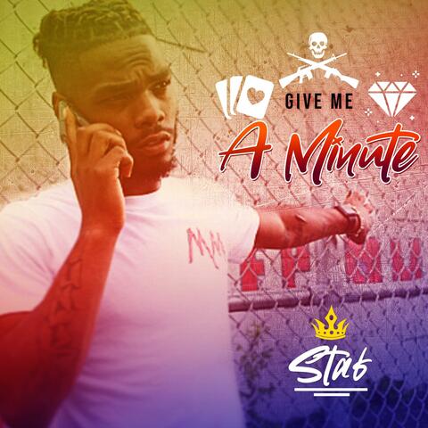 Give Me a Minute.
