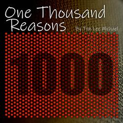 One Thousand Reasons
