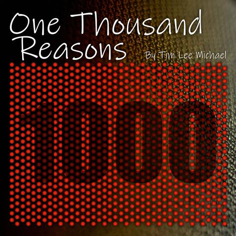 One Thousand Reasons