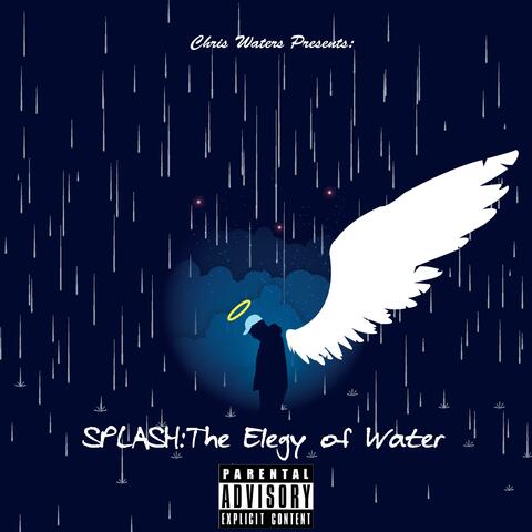 Splash: The Elegy of Water