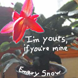 I'm Yours, If You're Mine