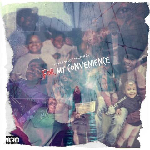 For My Convenience
