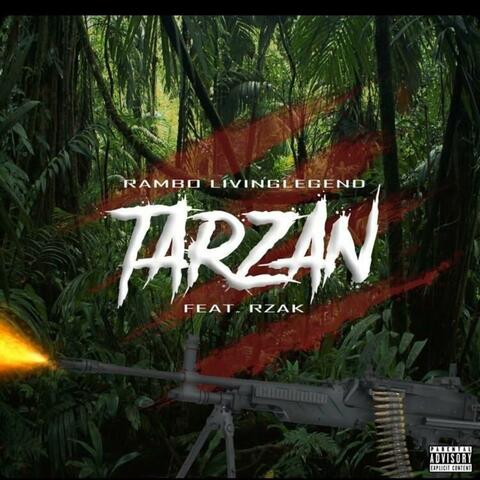 Tarzan Ft.Rzak