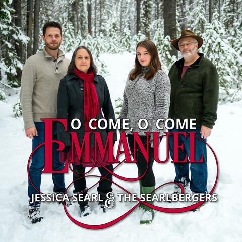 O Come O Come Emmanuel