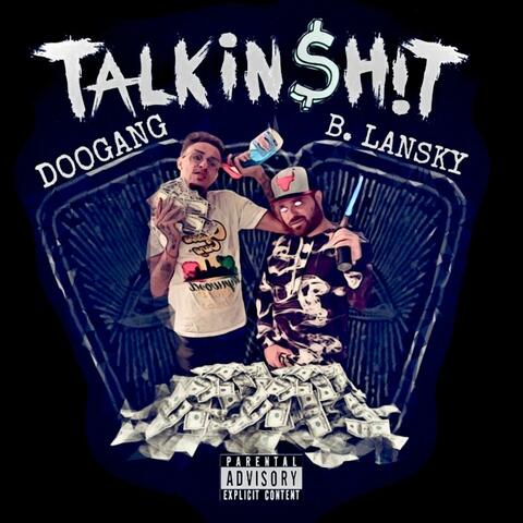 Talkin' $h!t