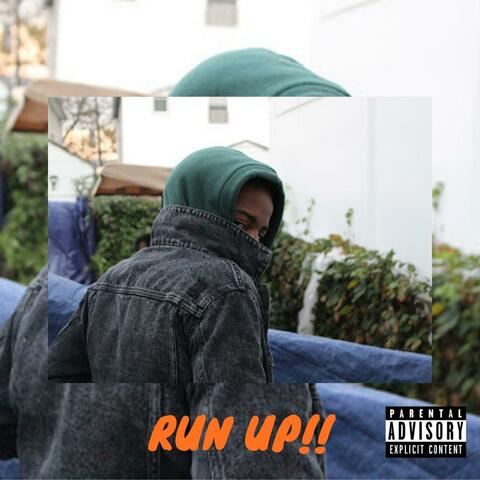 RUN UP!!