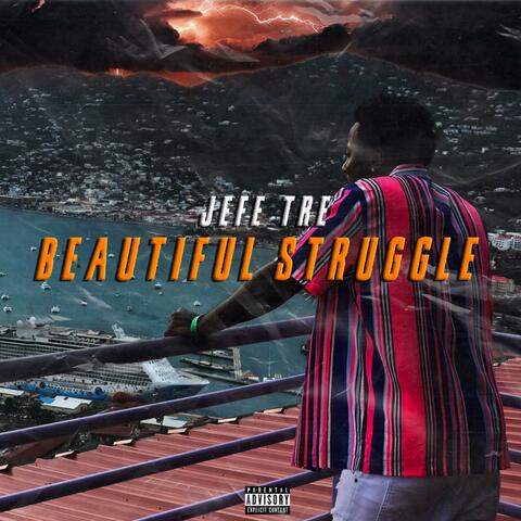Beautiful Struggle