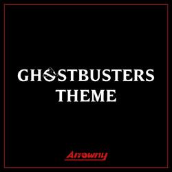 Ghosbusters Theme