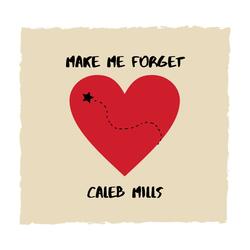 Make Me Forget