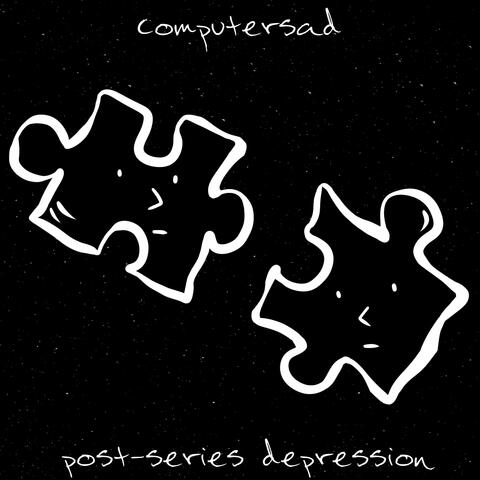 Post-Series Depression
