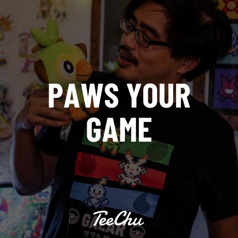 Paws Your Game
