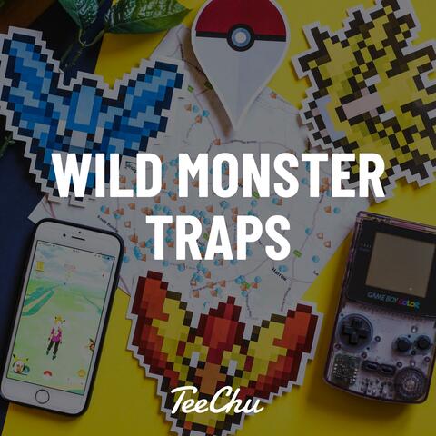 Wild Monster Traps