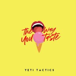The Way You Taste