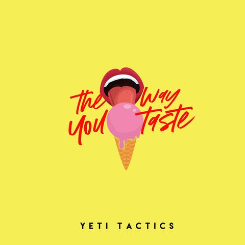 The Way You Taste