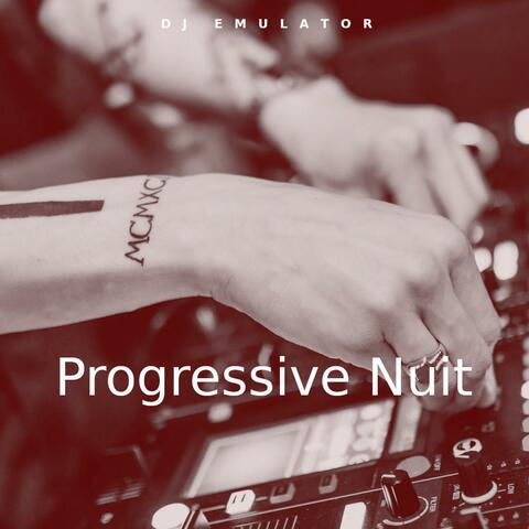 Progressive Nuit