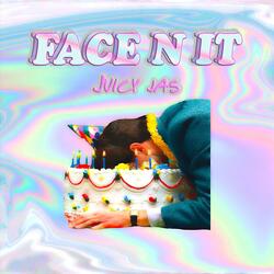 Face N It