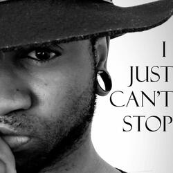 I Just Can't Stop (feat. Mr. Drifter)