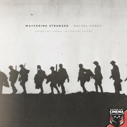 Wayfaring Stranger (feat. Rachel Hardy)