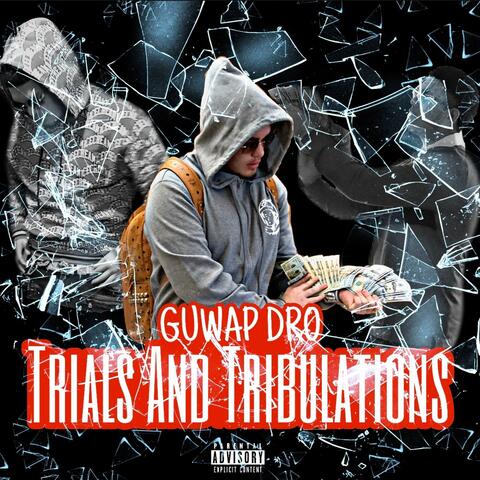 Trials and Tribulations