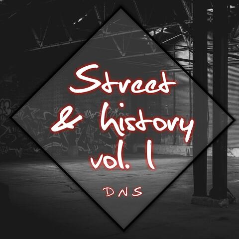 Street & History, Vol. 1