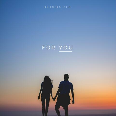 For You