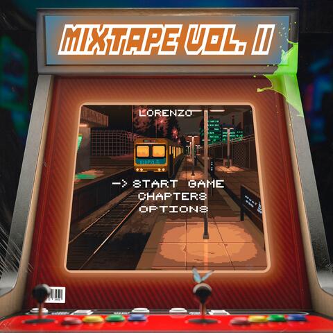 Mixtape Vol II
