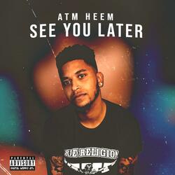See You Later