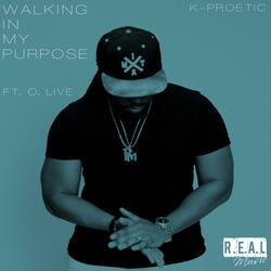 Walking in My Purpose