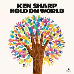 Hold on World