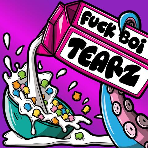 Fuck Boi Tearz