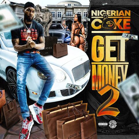 Get Money Volume 2