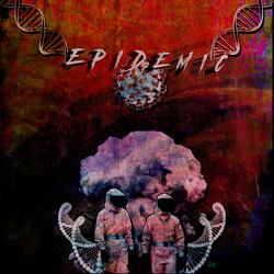 Epidemic