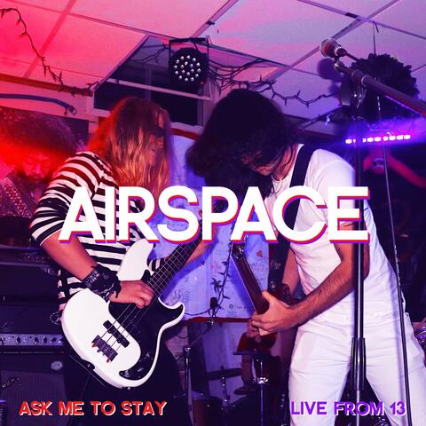 Ask Me to Stay