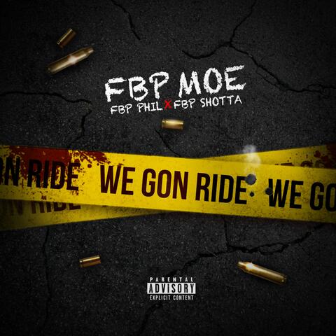 We Gon Ride